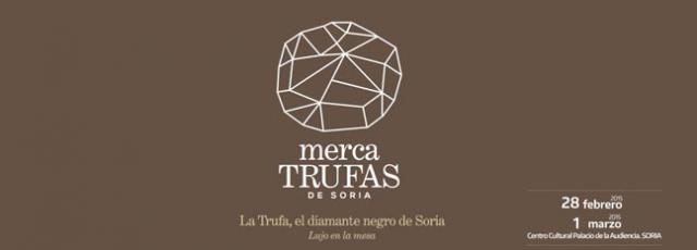 This weekend the city of Soria hosts the first Mercatrufas